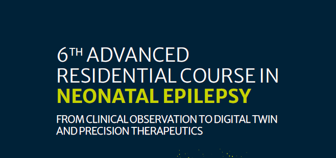 6th Advanced Residential Course in Neonatal Epilepsy 